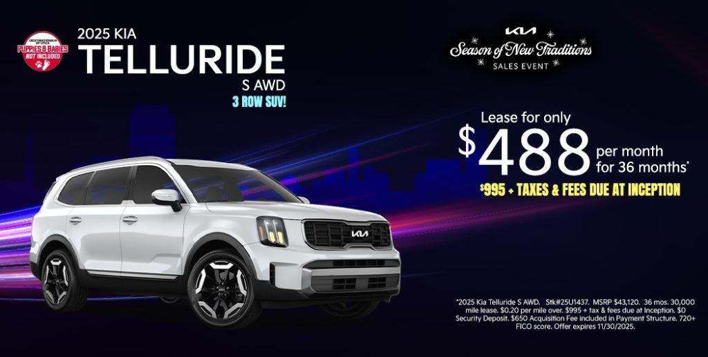2025 Kia Telluride S AWD – $995 Due at Signing | $488/Month for 36 Months