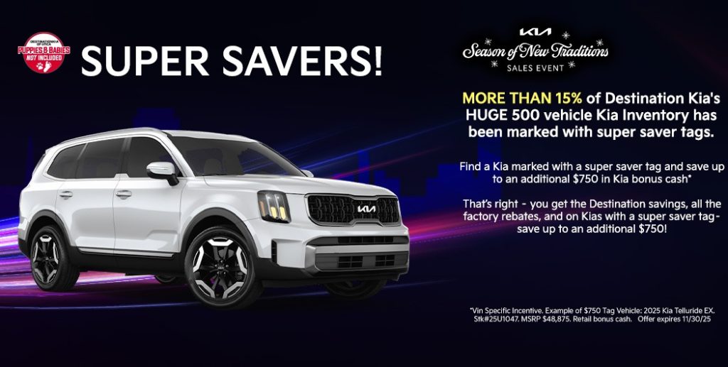 Super Saver Tags: Even More Savings Across Our 500-Vehicle Inventory