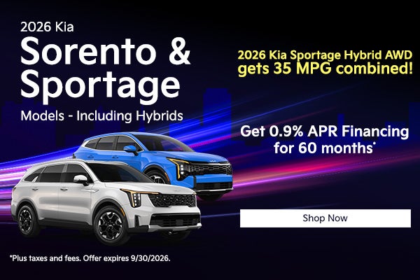 2026 Kia Sorentos and 2026 Kia Sportages! Including Hybrids!